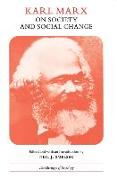 Karl Marx on Society and Social Change