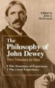 The Philosophy of John Dewey