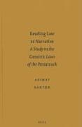 Reading Law as Narrative: A Study in the Casuistic Laws of the Pentateuch