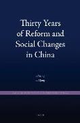 Thirty Years of Reform and Social Changes in China