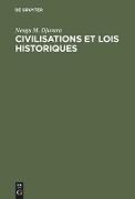 Civilisations et lois historiques