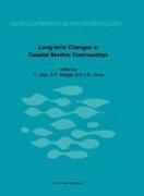 Long-Term Changes in Coastal Benthic Communities