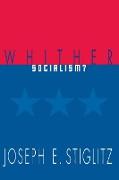 Whither Socialism?