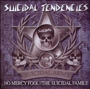 NO MERCY FOOL!/THE SUICIDAL FAMILY