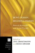 Being Human, Becoming Human