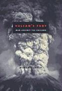 Vulcan&#8242,s Fury - Man Against the Volcano