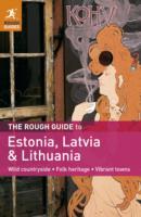 The Rough Guide to Estonia, Latvia & Lithuania