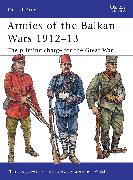 Armies of the Balkan Wars 1912–13