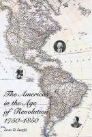 The Americas in the Age of Revolution