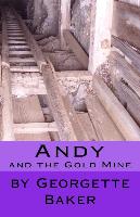 Andy and the Gold Mine