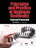 Principles and Practice of Business Continuity: Tools and Techniques