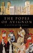 The Popes of Avignon: A Century in Exile