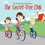 The Little Brown-Haired Girl and the Secret-Tree Club