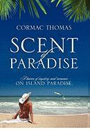 Scent of Paradise: A Haven of Mystery and Romance on Island Paradise