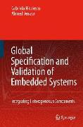 Global Specification and Validation of Embedded Systems