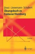 Übungsbuch zu Felderer/Homburg