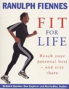 Ranulph Fiennes: Fit For Life