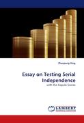 Essay on Testing Serial Independence