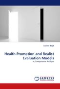 Health Promotion and Realist Evaluation Models