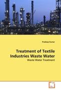 Treatment of Textile Industries Waste Water