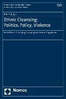 Ethnic Cleansing: Politics, Policy, Violence