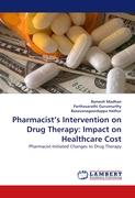 Pharmacist¿s Intervention on Drug Therapy: Impact on Healthcare Cost