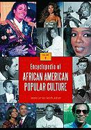 Encyclopedia of African American Popular Culture [4 Volumes]