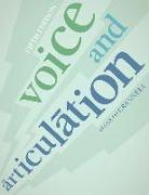 Voice and Articulation