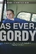 As Ever, Gordy