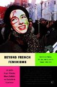 Beyond French Feminisms