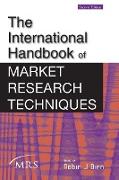 The International Handbook of Market Research Techniques