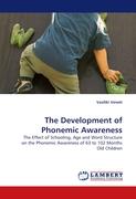 The Development of Phonemic Awareness
