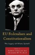 EU Federalism and Constitutionalism