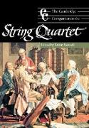 The Cambridge Companion to the String Quartet