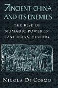 Ancient China and its Enemies