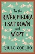 By the River Piedra, I Sat Down and Wept