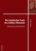 Die lateinischen Texte des Schülers Nietzsche
