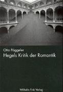 Hegels Kritik der Romantik