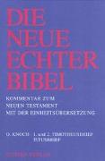 Die Neue Echter-Bibel. Neues Testament. 14. Lieferung: 1./2. Timotheusbrief. Titusbrief