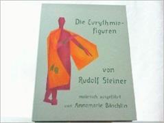 Die Eurythmiefiguren von Rudolf Steiner