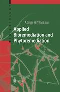 Applied Bioremediation and Phytoremediation