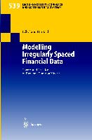 Modelling Irregularly Spaced Financial Data