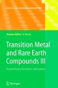 Transition Metal and Rare Earth Compounds III