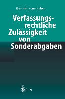 Verfassungsrechtliche Zulässigkeit von Sonderabgaben