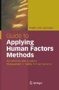 Guide to Applying Human Factors Methods