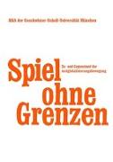 Spiel ohne Grenzen