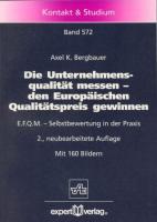 Die Unternehmensqualität messen, den Europäischen Qualitätspreis gewinnen