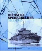 Deutsche Sperrbrecher 1914 - 1945