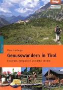 Genusswandern in Tirol