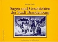 Sagen und Geschichten der Stadt Brandenburg